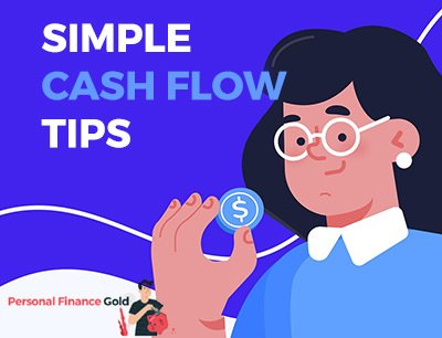 Here are some simple cash flow tips to help you improve your cash flow situation